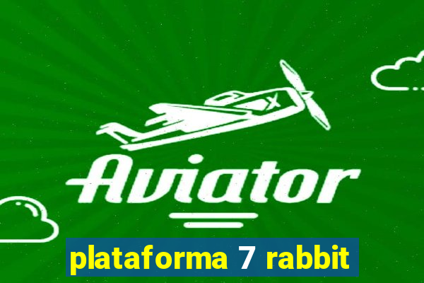 plataforma 7 rabbit